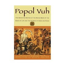 Popol Vuh: The Mayan Book of the Dawn of Life Dennis Tedlock - $22.00