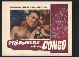 Prisoners of the Congo Lobby Card #6-1960-George Marchal - £25.90 GBP