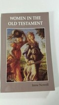 Women in the Old Testament by Irene Nowell  1997  - £4.67 GBP
