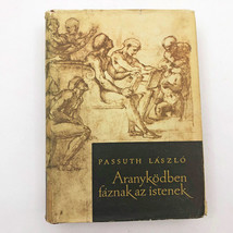 Aranykodben Faznak Az IIstenek Hardcover Hungarian 1965 - £23.64 GBP