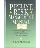 Pipeline Risk Management Manual by W. Kent Muhibauer 1992 Hardcover Book - $24.50
