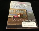 Romantic Homes Magazine August 2006 Spanning the Globe: Tuscany, Buenos ... - $12.00