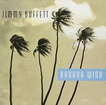 Jimmy Buffett (Banana Wind)  - £4.00 GBP