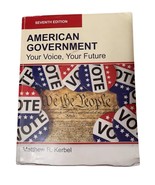 AMERICAN GOVERNMENT Your Voice, Your Future Seventh Edition Paperback-B/... - $50.90 CAD