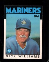 1986 Topps Traded #124 Dick Williams Nmmt Mariners Mg Hof *X110209 - $2.44