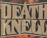 Death Knell C. Terry Cline Jr. - $2.93