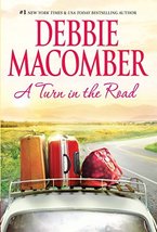 A Turn in the Road (A Blossom Street Novel) [Hardcover] Macomber, Debbie - £7.69 GBP