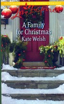 A Family For Christmas (Love Inspired Romance) by Kate Welsh / 2011 Paperback - £0.89 GBP