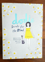 Dodie Secrets for the Mad by Dodie Clark ISBN 978150118010 - $12.95