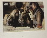 Rogue One Trading Card Star Wars #87 Alliance Confers Before Battle - $1.97