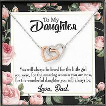 Express Your Love Gifts to My Daughter Always Daddy&#39;s Little Girl Inseparable Ne - £50.58 GBP
