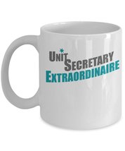 Unit Secretary Extraordinaire Coffee &amp; Tea Gift Mug, Secretarial Gifts (... - £15.45 GBP+