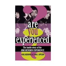 Are You Experienced?: The Inside Story of the Jimi Hendrix Experience Noel Reddi - $21.00