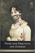 PRIDE AND PREJUDICE AND ZOMBIES (2009) Jane Austen &amp; Seth Grahame-Smith ... - £7.18 GBP