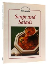 Bon Appetit SOUPS AND SALADS Cooking With Bon Appetit Series 1st Edition 2nd Pri - £54.23 GBP