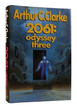 Arthur C. Clarke 2061: ODYSSEY THREE  1st Edition 1st Printing - £67.76 GBP