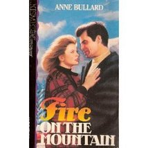 Fire on the Mountain [Paperback] Anne Bullard - £2.34 GBP