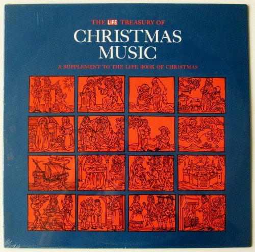 The Life Treasury of Christmas Music: A Supplement to the Life Book of C... - $4.75