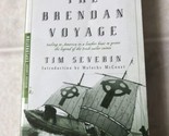 The Brendan Voyage: Sailing to America in a Leather Boat to Prove the Le... - $24.16
