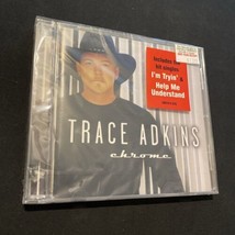 Trace Adkins &quot;Chrome&quot; w/ I&#39;m Tryin&#39;, Help Me Understand Cd New Factory Sealed - £3.96 GBP