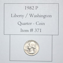 1982 P, Liberty / Washington Quarter, # 371, quarters, vintage coins, ra... - $21.30