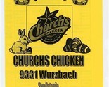 Churchs Chicken Menu #568 Wurzbach San Antonio Texas 2007 - $17.82