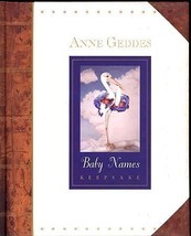 Anne Geddes BABY NAMES KEEPSAKE HC 1997 Very nice heirloom gift - $18.99