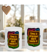 Time Is Precious Motivational Mug – Neon Quote Coffee Cup Gift for Work ... - $220.08 MXN+
