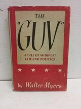 The &quot;Guv&quot;,: A tale of midwest law and politics - $15.75