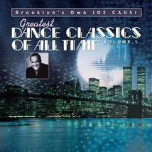 Joe Causi Greatest Dance Classics Of All Time Vol 1 Cd 12 Tracks Rockers Revenge - $24.99