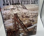 NEVADA GHOST TOWNS &amp; MINING CAMPS, By Stanley W Paher - HC/DJ 1984 - $31.67