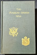 Various, The AMERICAN-SPANISH War - 1899 1st Ed. - £78.64 GBP