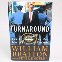 SIGNED The Turnaround How America&#39;s Top Cop Reversed the Crime Epidemic HC w/DJ - £50.44 GBP
