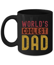 Worlds Coolest Dad Fathers Day Coffee Mug Vintage Black Cup Retro Gift For Daddy - £15.08 GBP+