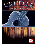 Ukulele Bluegrass Solos/Flatpick/Fingerpick  - $8.99