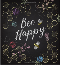 Bee Happy A Guided Journal A Spiritual Guided Journal with Prompts Quote... - $15.75