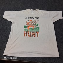 * VTG Born To Hunt Novelty T Shirt Adult Size XL White Single Stitch - $21.30 CAD