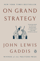 On Grand Strategy by John Lewis Gaddis - Good - £9.21 GBP