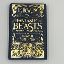 Fantastic Beasts The Original Screen Play JK Rowling First Edition Book ... - $467.16 MXN