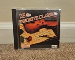 25 All Time Favorite Classics, Vol. 1 (CD, Madacy) - $5.22