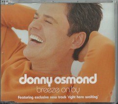 Donny Osmond - Breeze On By / Right Here... 2004 Uk Cd CO-WRITTEN By Gary Barlow - £9.81 GBP