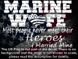 Marine Wife Most People Never Meet Their Heroes I Married Mine US Made - $118.08 MXN+