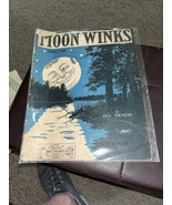 Moon Winks Sheet Music Large Format George Stevens Waltz Arnett Delonais... - £11.67 GBP