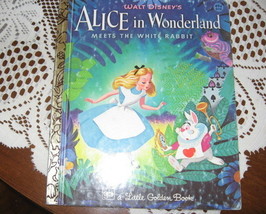 Golden Book- Alice in Wonderland Meets the White Rabbit-Walt Disney-Western-1974 - £6.39 GBP