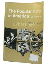 The Popular Arts In America A Reader Vintage 1972 PREOWNED - £7.52 GBP