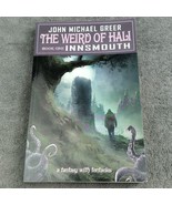 The Weird of Hali Book One Innsmouth By John Michael Greer Rare HTF Trad... - £35.99 GBP