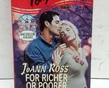 For Richer Or Poorer (Bachelor Arms) JoAnn Ross - £2.36 GBP