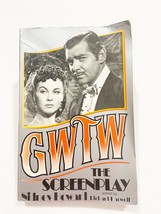 Gone With The Wind The Illustrated Screenplay By Sidney Howard Softcover - £6.37 GBP
