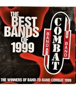 1999 Band-to-Band Combat: The Best Bands of 1999 (Winners of Band-to-Ban... - £3.94 GBP