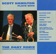 Hamilton; Doriz; La Huchett...-Scott Hamilton Plays CD NEW - £13.62 GBP